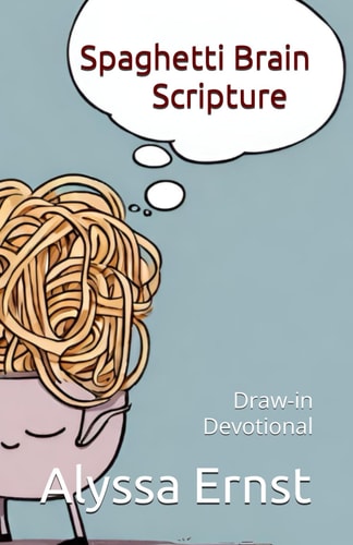 Spaghetti Brain Scripture Draw-in Devotional