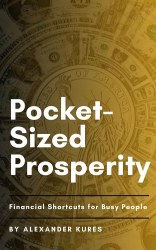 Pocket-Sized Prosperity Financial Shortcuts for Busy People