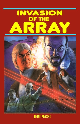 Invasion of the Array