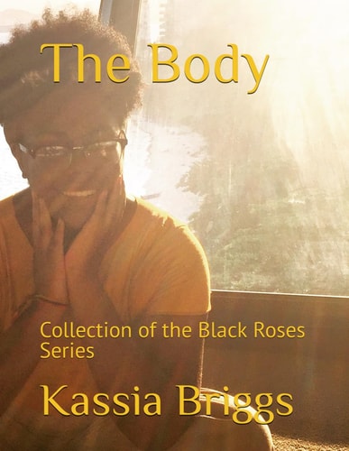 The Body Collection of the Black Roses Series