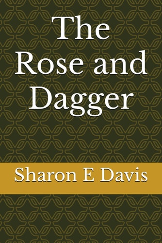 The Rose and Dagger