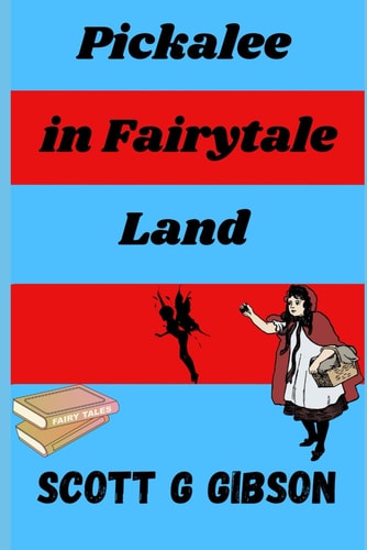 Pickalee in Fairytale Land