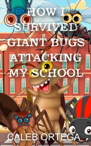 How I Survived Giant Bugs Attacking My School