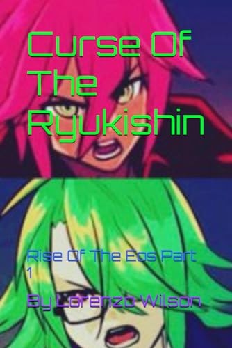 Curse Of The Ryukishin Rise Of The Eos