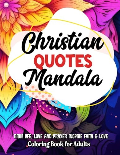 Mandalas of Faith Christian Coloring & Inspiration: 8.5x11 Large Print - Art Therapy & Motivation