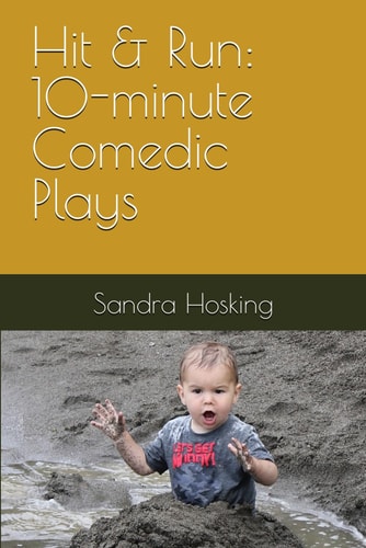Hit & Run 10-minute Comedic Plays