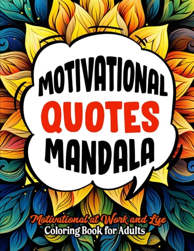 Motivational Quotes Coloring Book Large Print 8.5x11 - Boost Confidence & Relieve Stress