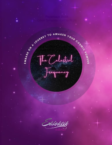 The Celestial Frequency Embark On A Journey To Awaken Your Cosmic Powers