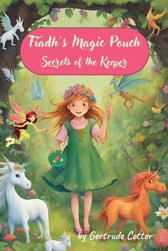 Fiadh's Magical Pouch Secrets of the Keeper