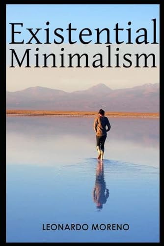 Existential Minimalism