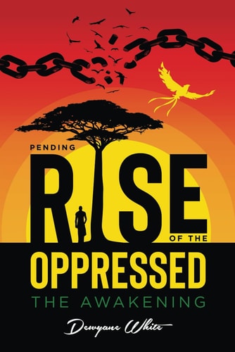 Pending Rise of The Oppressed The Awakening