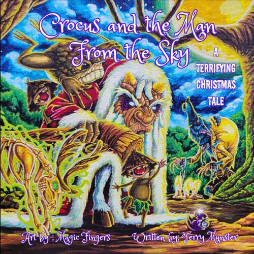 Crocus and the Man from the Sky A Terrifying Christmas Tale