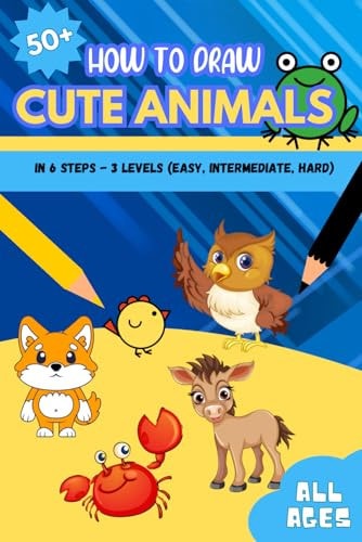 How to Draw Cute Animals Easy Step by Step for All Ages
