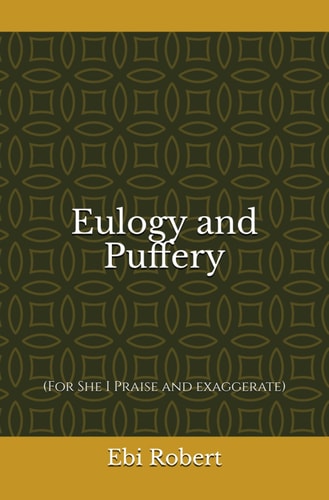 EULOGY AND PUFFERY.
