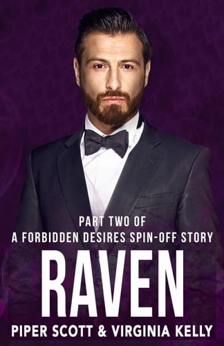 Raven Part Two: A Forbidden Desires Spin-Off Story