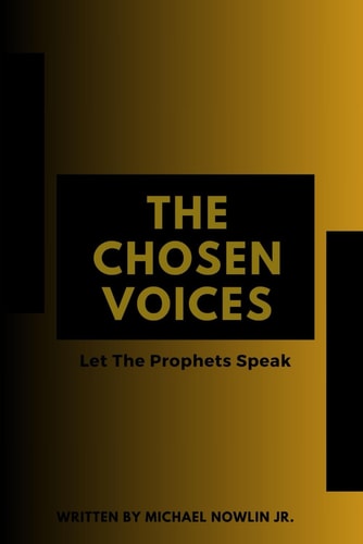 The Chosen Voices Let The Prophets Speak
