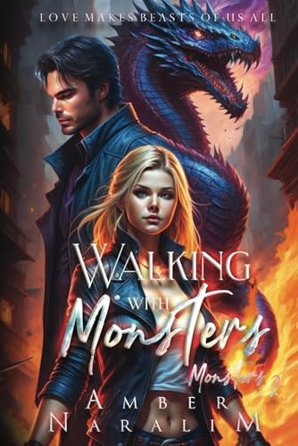 Walking with Monster A Romantic Paranormal Suspense Novel