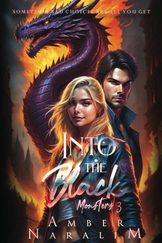 Into the Black A Romantic Paranormal Suspense Novel