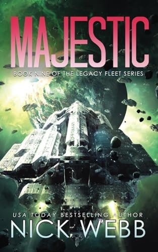 Majestic Book 9 of the Legacy Fleet Series