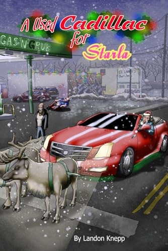 A Used Cadillac for Starla