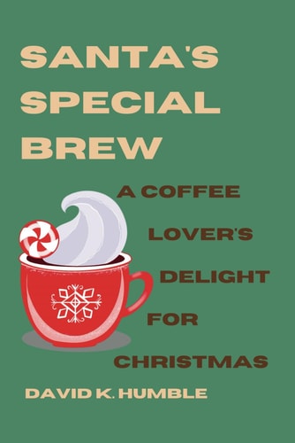 Santa's Special Brew A Coffee Lover's Delight for Christmas