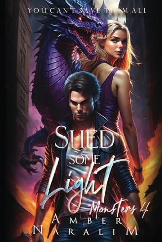 Shed Some Light A Romantic Paranormal Suspense Novel