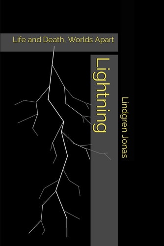 Lightning Life and Death, Worlds Apart