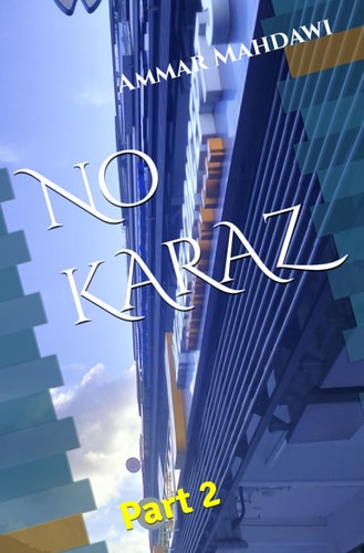 No KARAZ Part 2