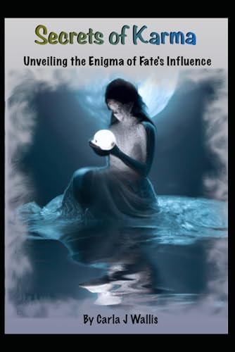 Secrets of Karma Unveiling the Enigma of Fate's Influence