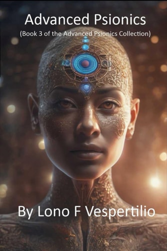 Advanced Psionics (Book 3 of the Advanced Psionics Collection)