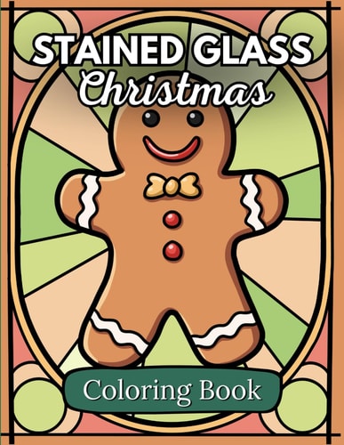 Stained Glass Christmas Coloring Book An Adult Coloring Book for Relaxation and Stress Relief