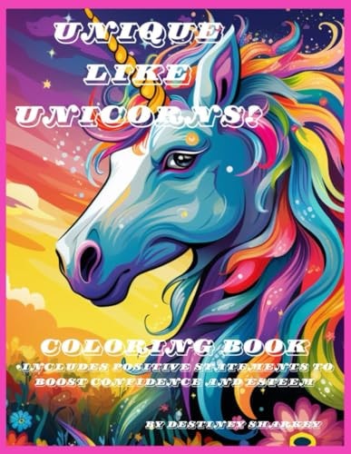 Unique Like Unicorns! Coloring Book