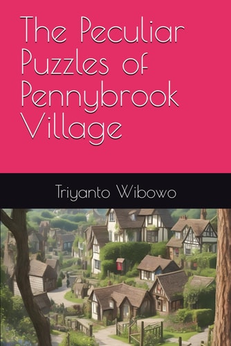 The Peculiar Puzzles of Pennybrook Village