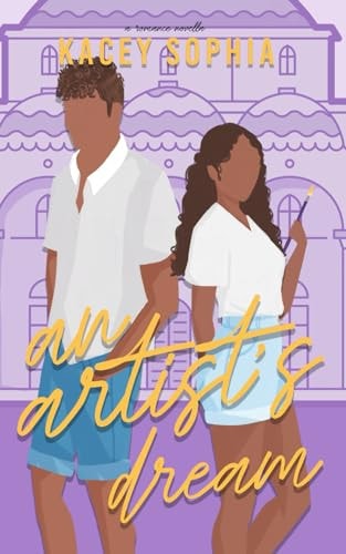 An Artist's Dream A Contemporary Romantic Novella