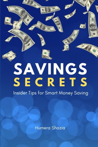 Savings Secrets Insider Tips for Smart Money Saving