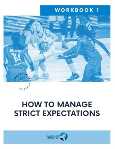 How to Manage Strict Expectations For Basketball Players