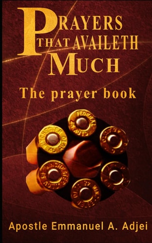 PRAYERS THAT AVAILETH MUCH The Prayer Book