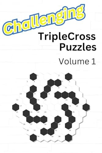 Challenging TripleCross Puzzles Volume 1