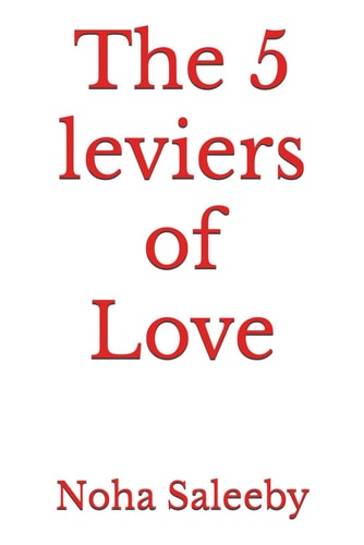 The 5 Leviers of Love