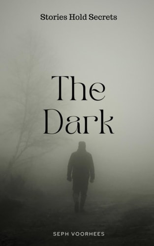 The Dark Stories Hold Secrets