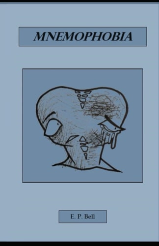 Mnemophobia