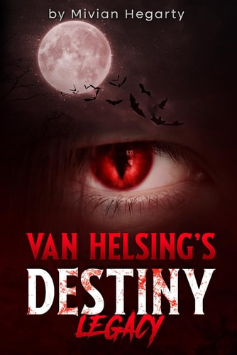 Van Helsing's Destiny Legacy