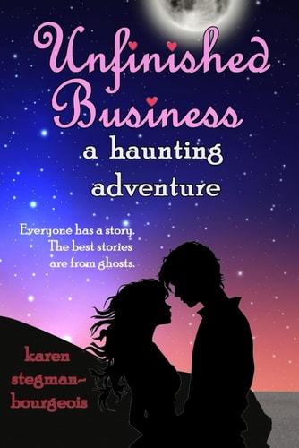 Unfinished Business A Haunting Adventure