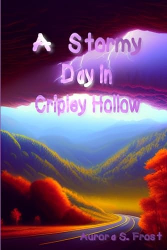 A Stormy Day in Cripley Hollow