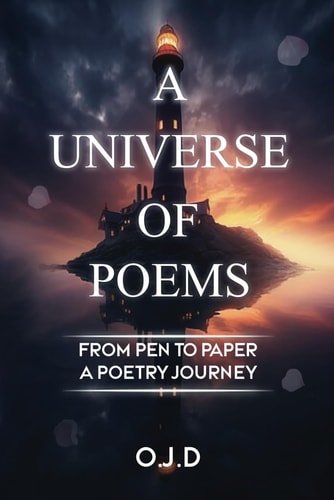 A Universe Of Poems From Pen To Paper A Poetry Journey