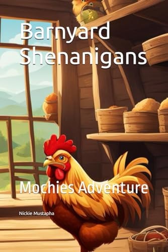 Barnyard Shenanigans Mochies Adventure