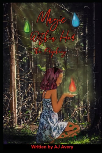 Magic Within Her The Prophecy