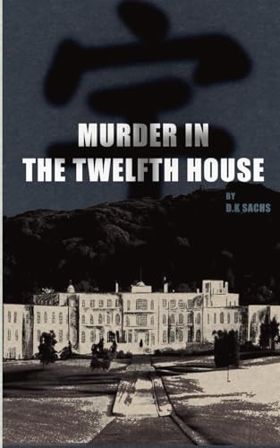 Murder in the Twelfth House