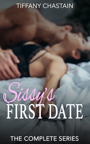 Sissy's First Date The Complete Series