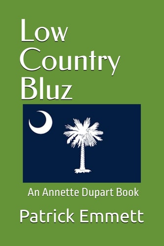 Low Country Bluz An Annette Dupart Book